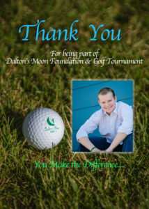 Dalton's Moon Foundation Golf Tournament Thank You